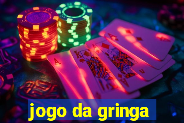 jogo da gringa